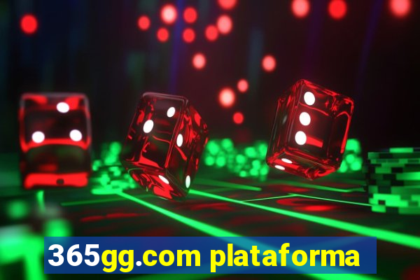 365gg.com plataforma